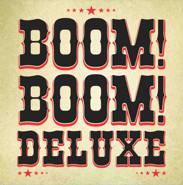 Boom Boom Deluxe (limited Edition) (vinyl)